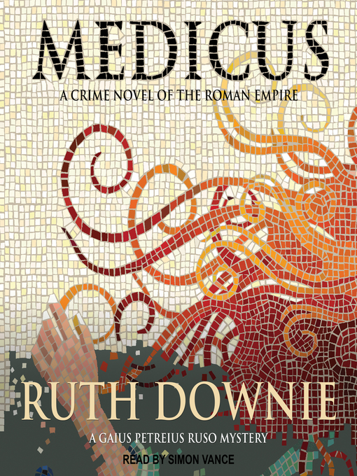 Title details for Medicus by Ruth Downie - Available